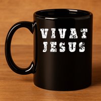Vivat Jesus May Jesus Live Distressed Design 11oz C Handle Ceramic Mug