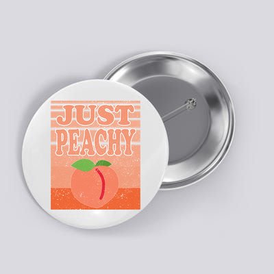 Vintage Just Peachy Southern Retro Summer Georgia Button
