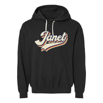 Vintage Janet Retro First Name Personalized 1970s Love Janet Garment-Dyed Fleece Hoodie