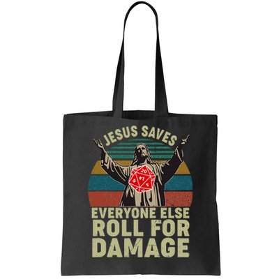 Vintage Jesus Saves Everyone Else Roll For Damage Tote Bag