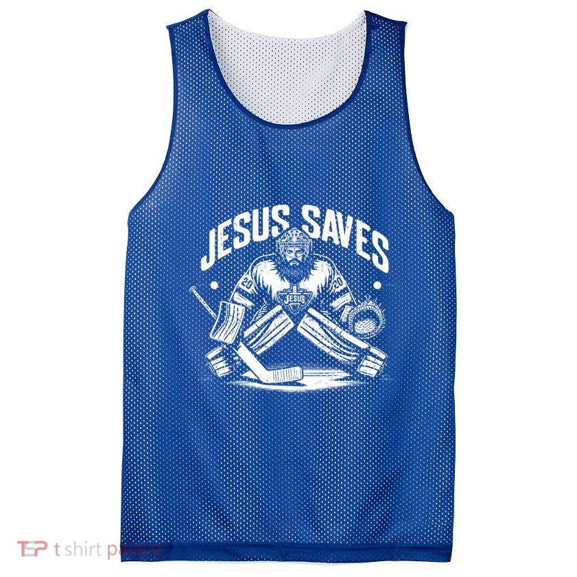 Vintage Jesus Saves Ice Hockey Goalie Cute Gift Mesh Reversible Basketball Jersey Tank