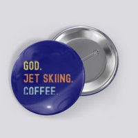 Vintages Jet Skiing And Coffee Distressed Funny Gift Button