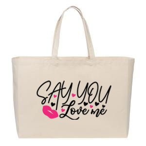 Valentine Just Say You Love Me Cotton Canvas Jumbo Tote