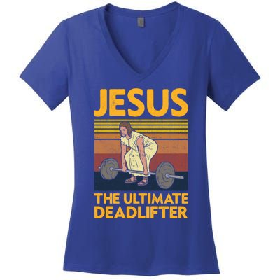 Vintage Jesus The Ultimate Deadlifter Funny Christian Gym Funny Gift Women's V-Neck T-Shirt