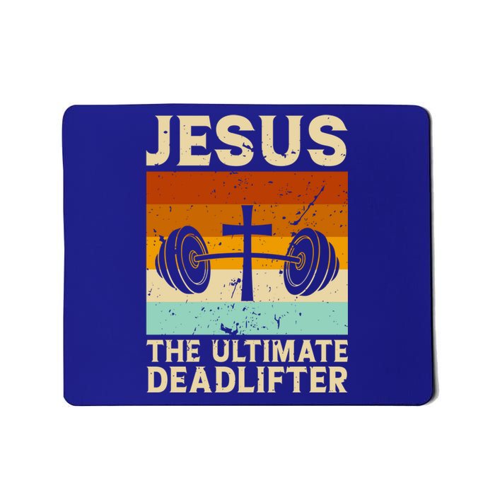 Vintage Jesus The Ultimate Deadlifter Funny Christian Gym Great Gift Mousepad