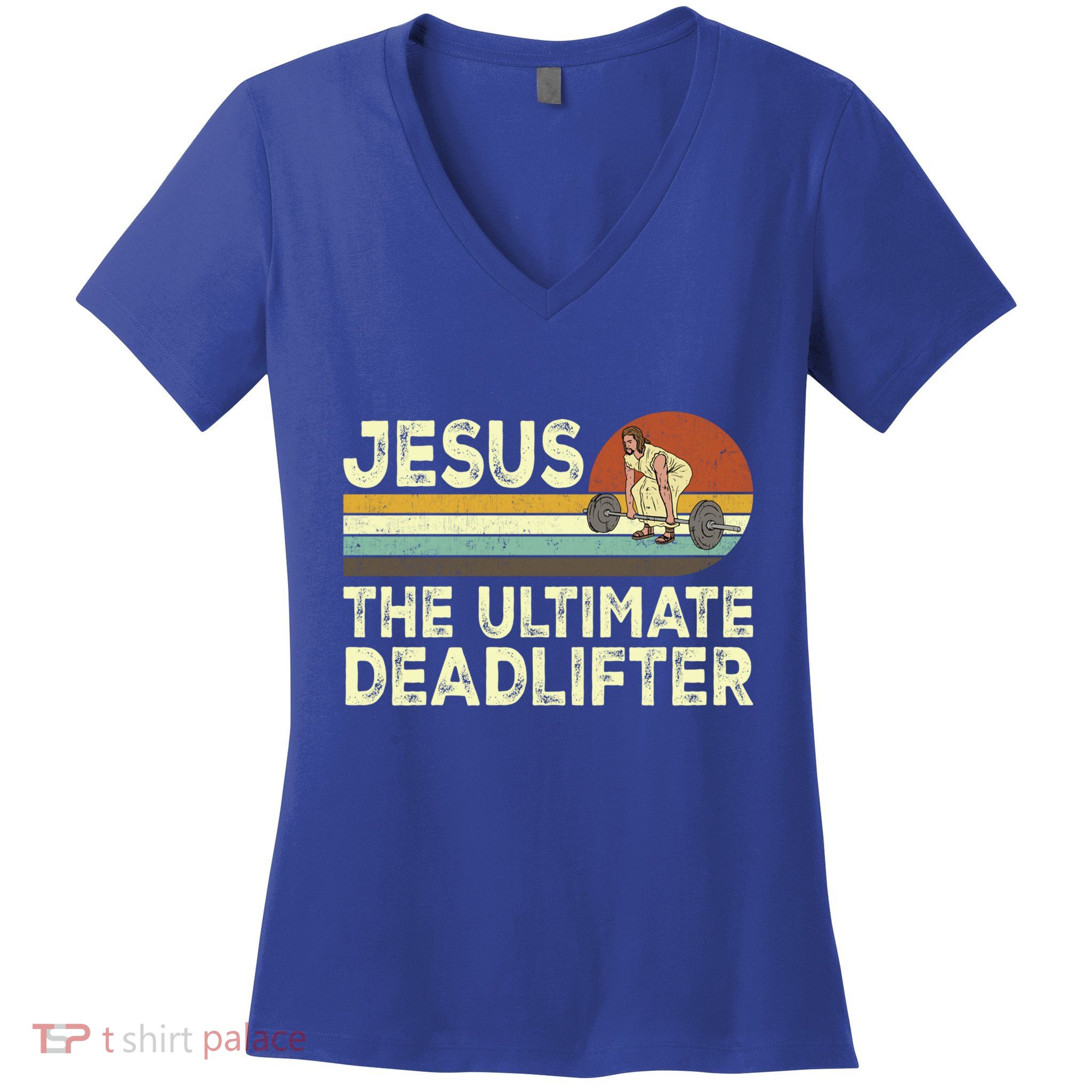 Vintage Jesus The Ultimate Deadlifter Funny Christian Gym Gift Women's V-Neck T-Shirt