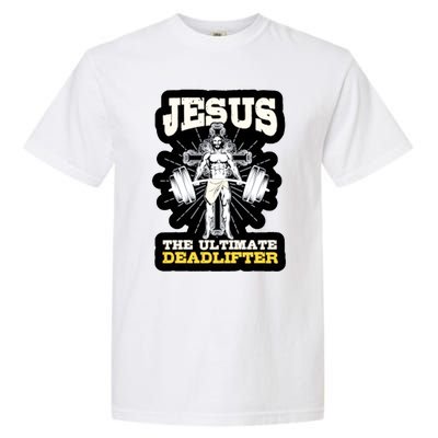 Vintage Jesus The Ultimate Deadlifter Funny Christian Gym Cute Gift Garment-Dyed Heavyweight T-Shirt