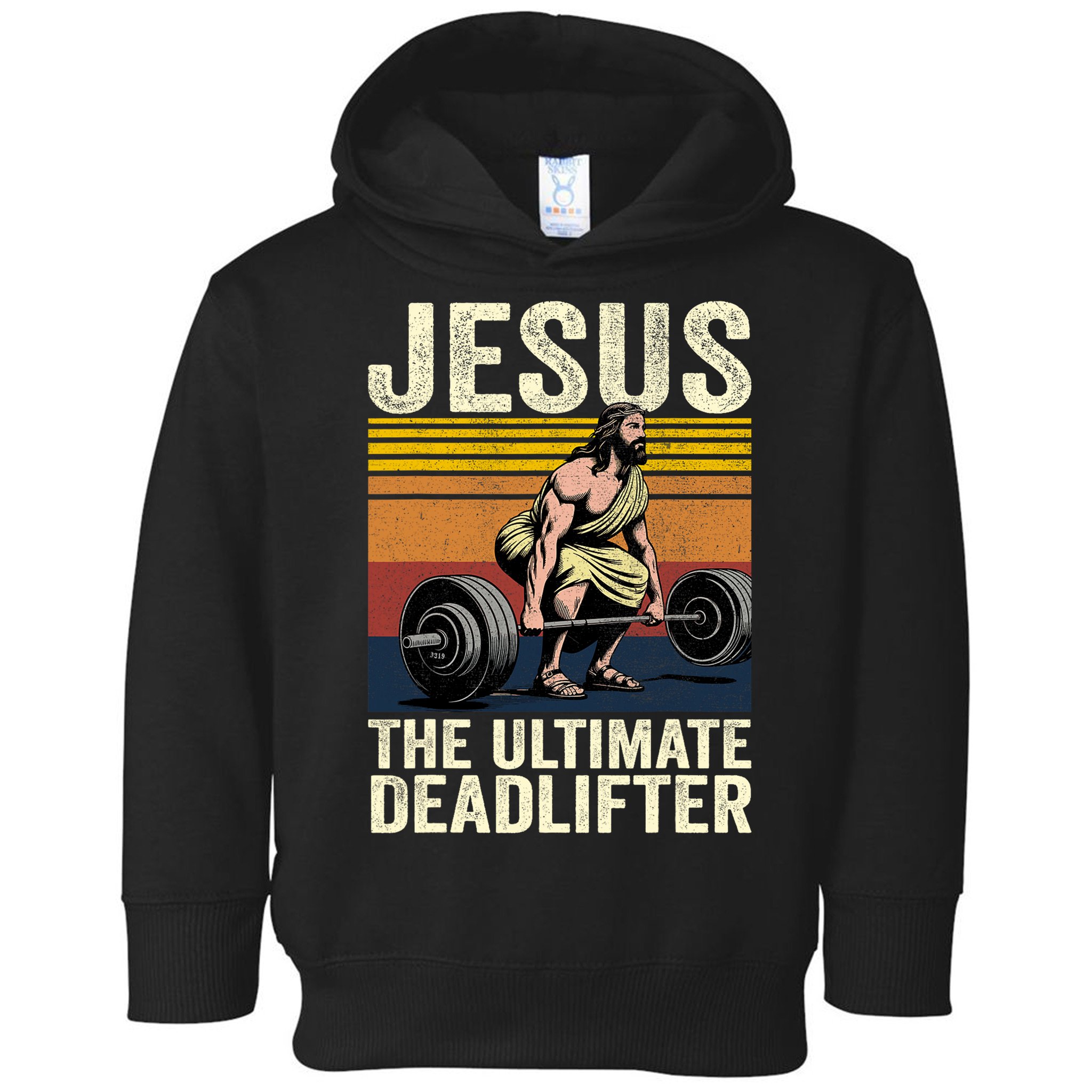 Vintage Jesus The Ultimate Deadlifter Toddler Hoodie