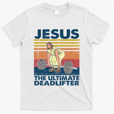 Vintage Jesus The Ultimate Deadlifter Funny Christian Gym T-Shirt