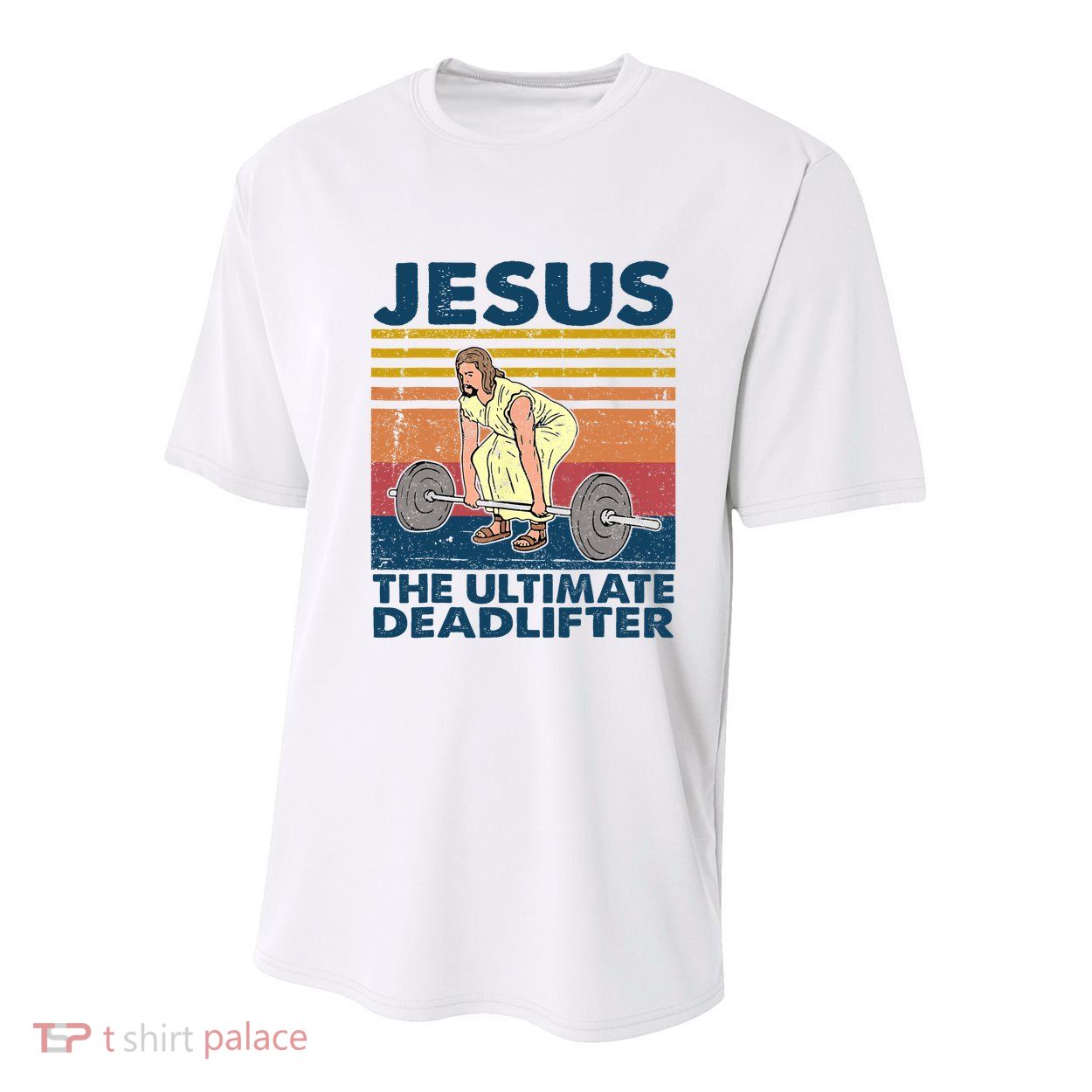 Vintage Jesus The Ultimate Deadlifter Funny Christian Gym Youth Performance Sprint T-Shirt