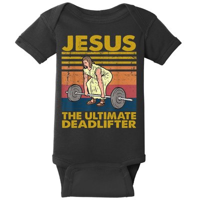 Vintage Jesus The Ultimate Deadlifter Funny Christian Gym Baby Bodysuit