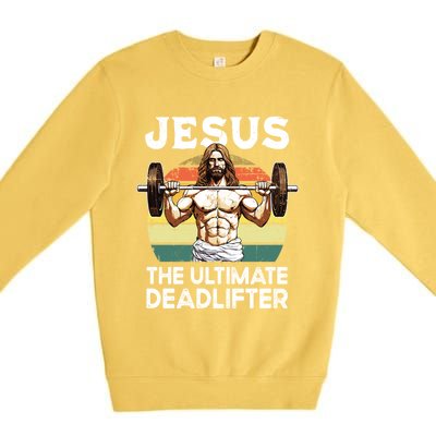 Vintage Jesus The Ultimate Deadlifter Funny Christian Gym Gift Premium Crewneck Sweatshirt