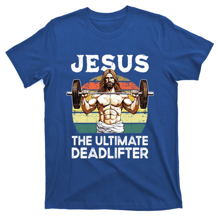 Vintage Jesus The Ultimate Deadlifter Funny Christian Gym Gift T-Shirt