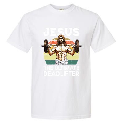 Vintage Jesus The Ultimate Deadlifter Funny Christian Gym Gift Garment-Dyed Heavyweight T-Shirt