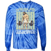 Vintage Jesus The Ultimate Deadlifter Funny Christian Gym Gift Tie-Dye Long Sleeve Shirt