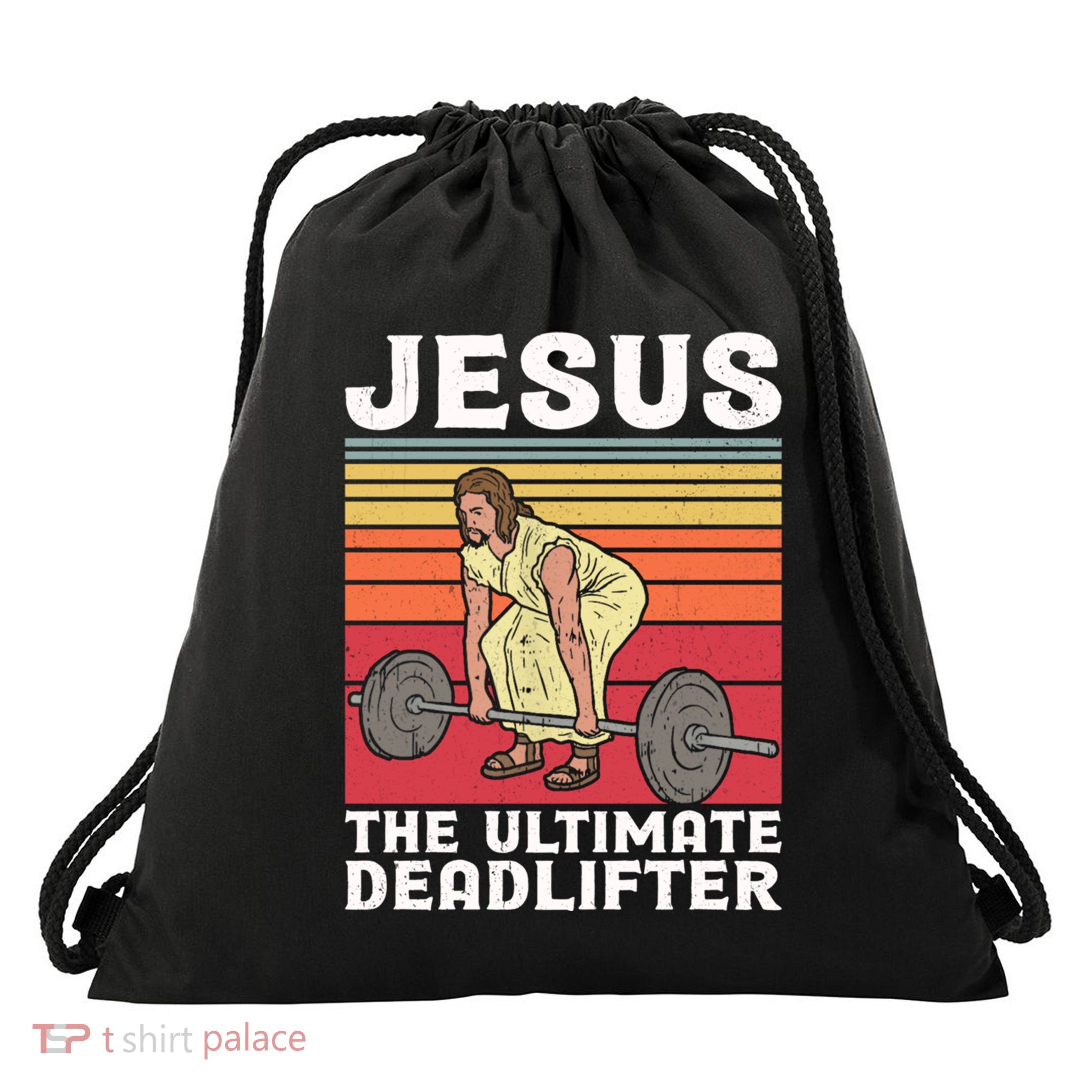 Vintage Jesus The Ultimate Deadlifter Funny Gym Bodybuliding Funny Gift Drawstring Bag