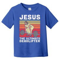 Vintage Jesus The Ultimate Deadlifter Funny Gym Bodybuliding Funny Gift Toddler T-Shirt