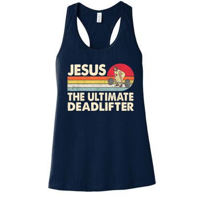 Vintage Jesus The Ultimate Deadlifter Funny Christian Gym Women's Racerback Tank