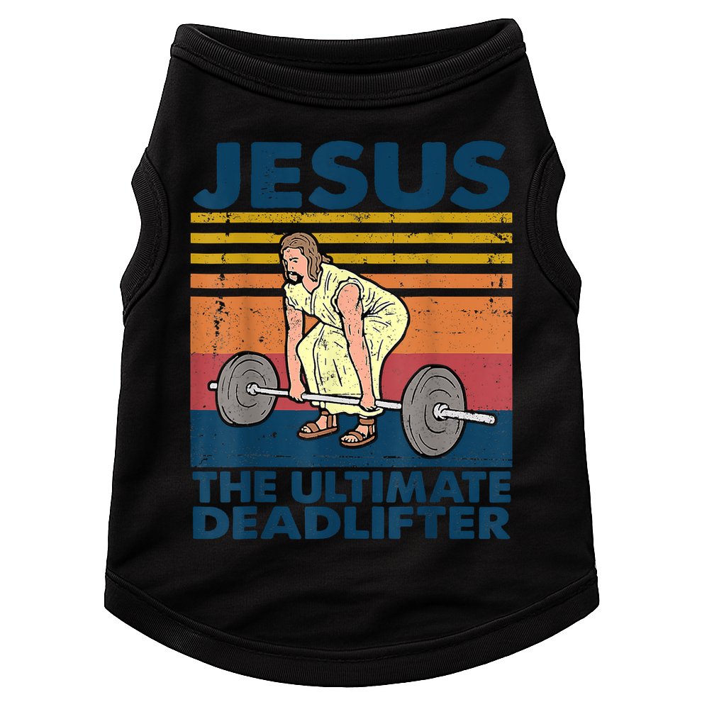 Vintage Jesus The Ultimate Deadlifter Funny Christian Gym Doggie Tank