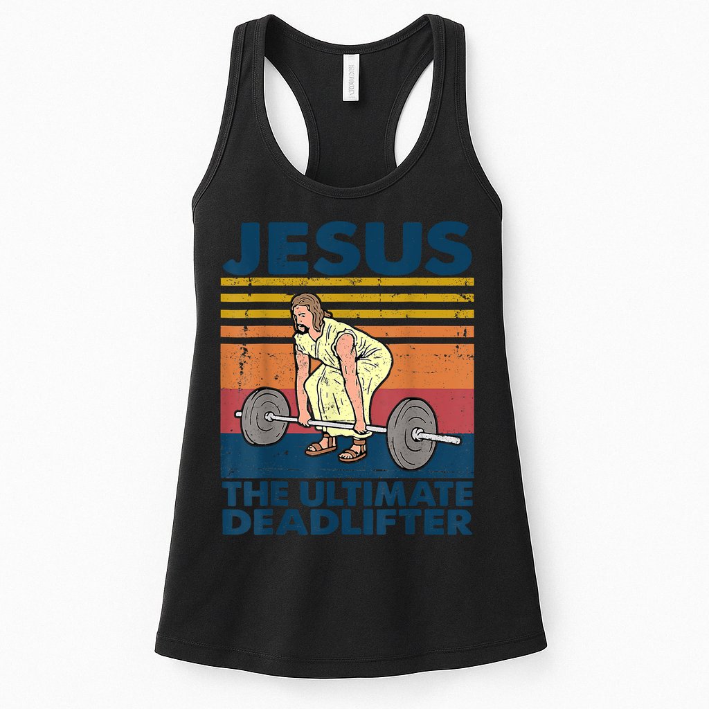 Vintage Jesus The Ultimate Deadlifter Funny Christian Gym Womens Tank Top