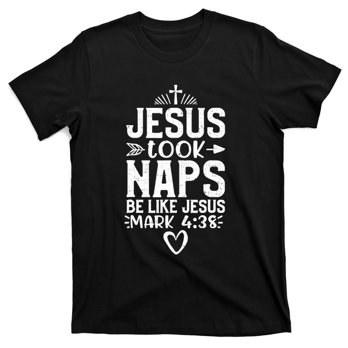 Vintage Jesus Took Naps Be Like Jesus Christian Religious T-Shirt