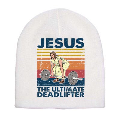 Vintage Jesus The Ultimate Deadlifter Funny Christian Gym Short Acrylic Beanie