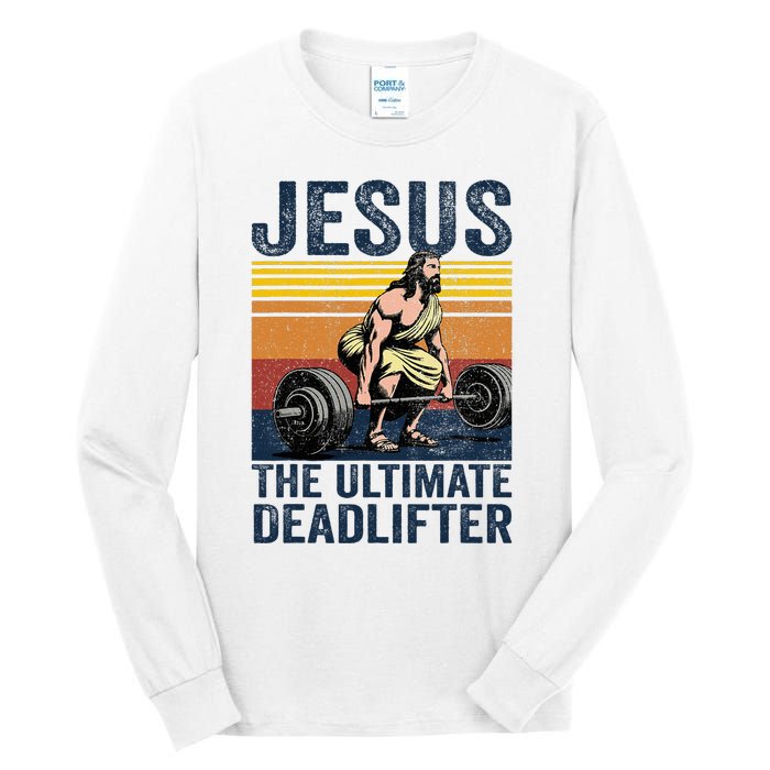 Vintage Jesus The Ultimate Deadlifter Funny Christian Gym Tall Long Sleeve T-Shirt