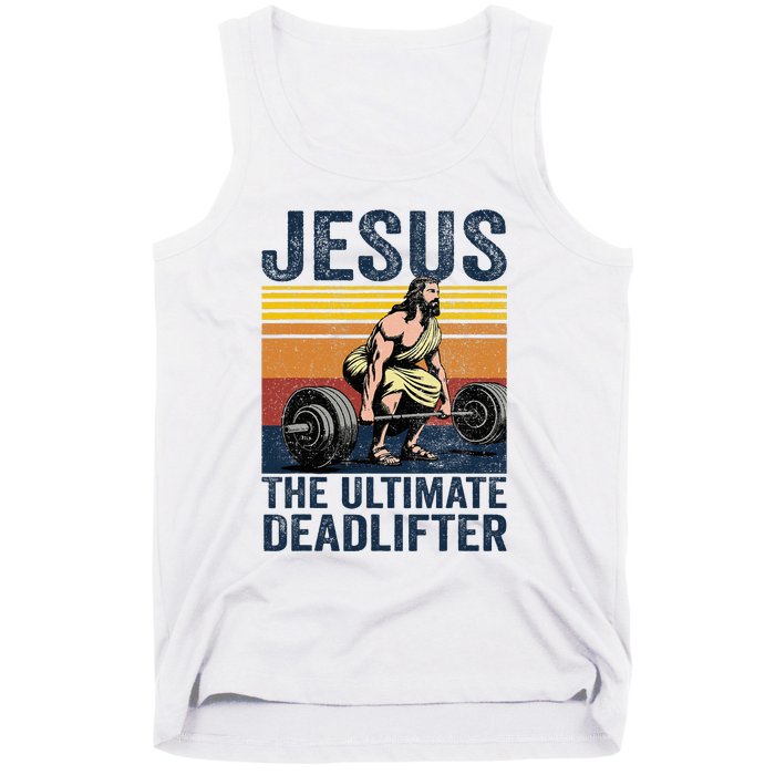 Vintage Jesus The Ultimate Deadlifter Funny Christian Gym Tank Top