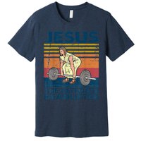 Vintage Jesus The Ultimate Deadlifter Funny Christian Gym Premium T-Shirt