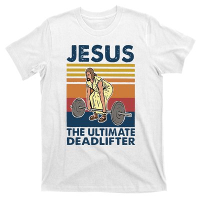 Vintage Jesus The Ultimate Deadlifter Gym Christian Faith T-Shirt