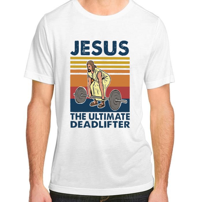 Vintage Jesus The Ultimate Deadlifter Gym Christian Faith Adult ChromaSoft Performance T-Shirt