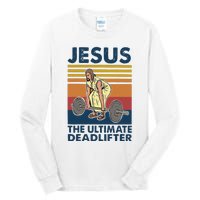 Vintage Jesus The Ultimate Deadlifter Gym Christian Faith Tall Long Sleeve T-Shirt