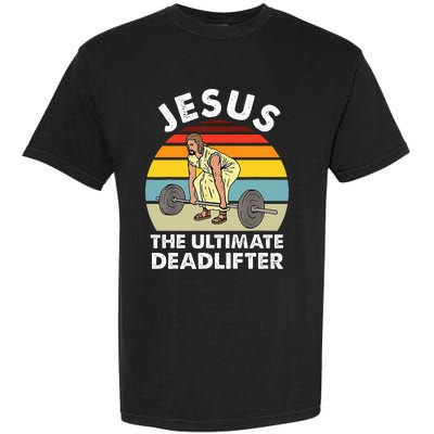 Vintage Jesus The Ultimate Deadlifter Funny Gym Bodybuliding Garment-Dyed Heavyweight T-Shirt