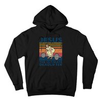 Vintage Jesus The Ultimate Deadlifter Funny Christian Gym Hoodie