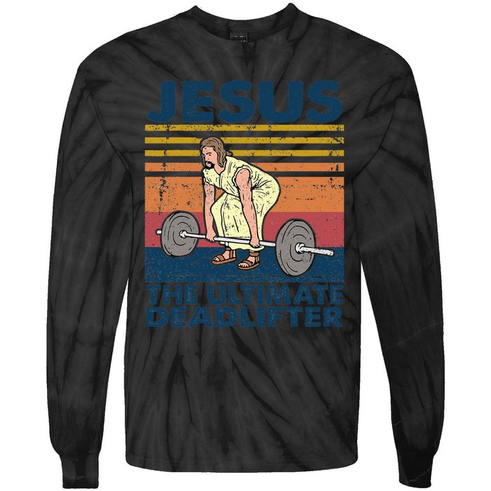 Vintage Jesus The Ultimate Deadlifter Funny Christian Gym Tie-Dye Long Sleeve Shirt