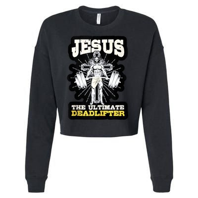 Vintage Jesus The Ultimate Deadlifter Funny Christian Gym Cropped Pullover Crew