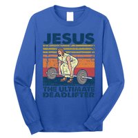 Vintage Jesus The Ultimate Deadlifter Funny Christian Gym Long Sleeve Shirt