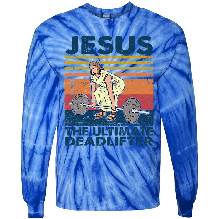 Vintage Jesus The Ultimate Deadlifter Funny Christian Gym Tie-Dye Long Sleeve Shirt