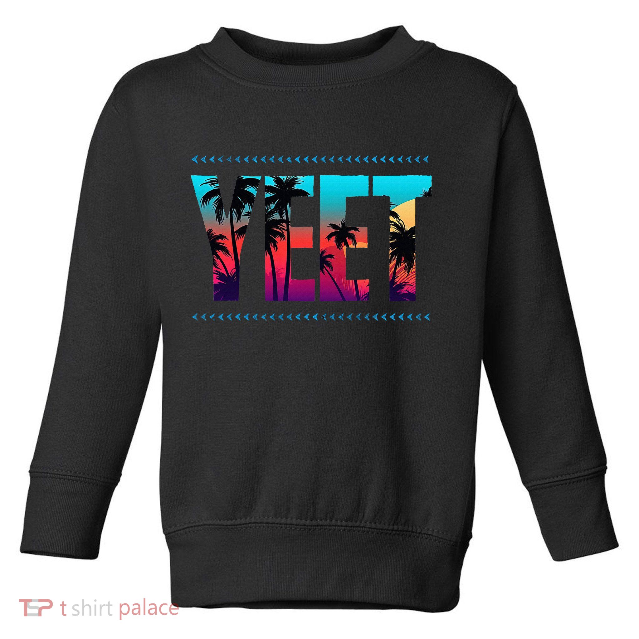 Vintage Yeet Saying Toddler Sweatshirt