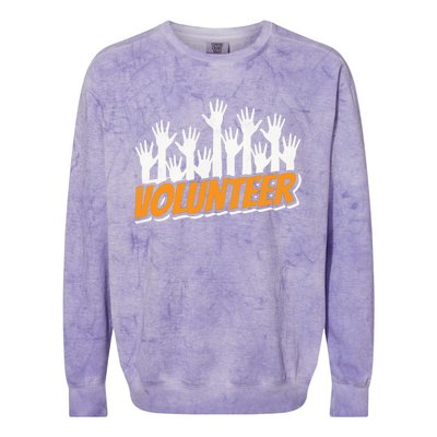 Volunteer Job Unpaid Volunteering Volunteers Gift Colorblast Crewneck Sweatshirt