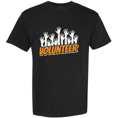 Volunteer Job Unpaid Volunteering Volunteers Gift Garment-Dyed Heavyweight T-Shirt