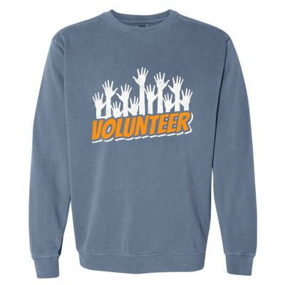 Volunteer Job Unpaid Volunteering Volunteers Gift Garment-Dyed Sweatshirt