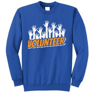 Volunteer Job Unpaid Volunteering Volunteers Gift Sweatshirt