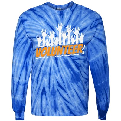 Volunteer Job Unpaid Volunteering Volunteers Gift Tie-Dye Long Sleeve Shirt