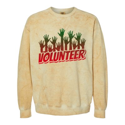 Volunteer Job Unpaid Volunteering Volunteers Gift Colorblast Crewneck Sweatshirt