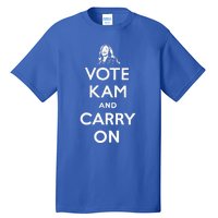 Vote Kam And Carry On Vote Kamala Harris Tall T-Shirt