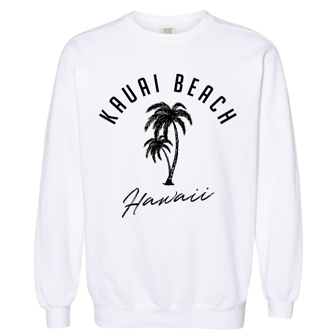 Vintage Kauai Beach Hawaii Garment-Dyed Sweatshirt