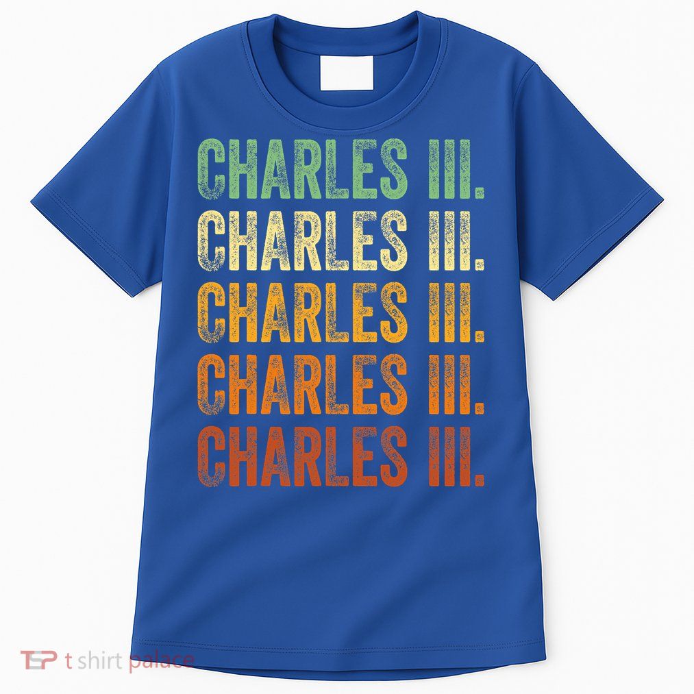 Vintage King Charles King Charles III Sunset Retro Tall T-Shirt