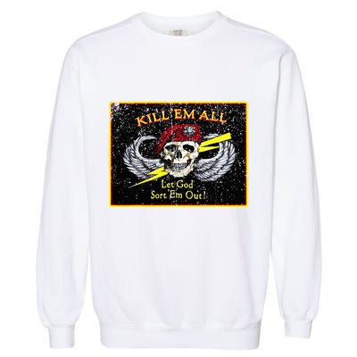Vintage Kill Em All! Let God Sort Em Out Garment-Dyed Sweatshirt