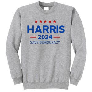 Vote Kamala Harris For Presidential Election 2024 Tall Sweatshirt